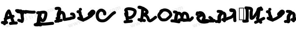 Arphic PRoman-Mincho字体转换